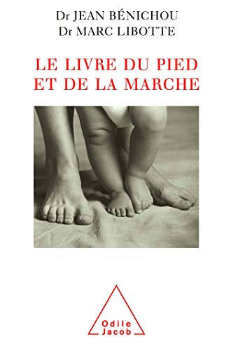 Le Livre du pied et de la Marche PDF Ebook En Ligne