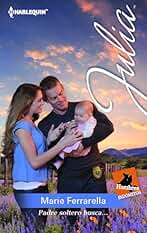 Padre soltero busca…: Hombres indómitos de Thunder Canyon (2)