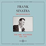  Frank Sinatra Quintessence 1939-1955: New York-Hollywood