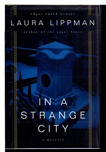In a Strange City: A Mystery
