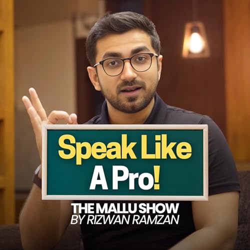 7 Practical Tips to Improve Your Communication Skills | The Mallu Show Ep. 87