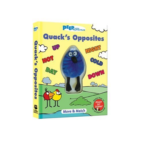 Quack's Opposites (Peep) Board book – January 1, 2006