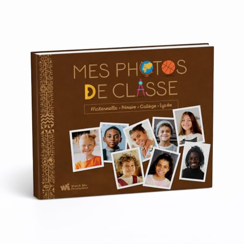 Mes photos de classe – Album scolaire à remplir de la maternelle au lycée