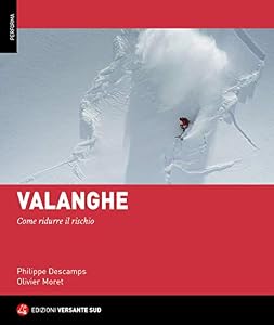 Vedi scheda su Amazon Valanghe. Come ridurre il rischio