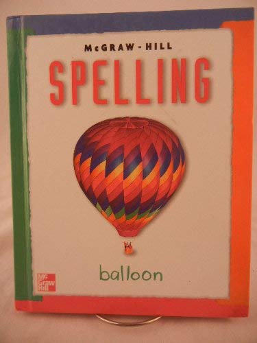 McGraw-Hill Spelling Grade 3 Balloon: Marisa Farnum: 9780022442286 ...