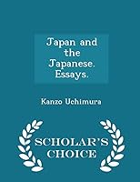 Japan and the Japanese. Essays 1297019156 Book Cover