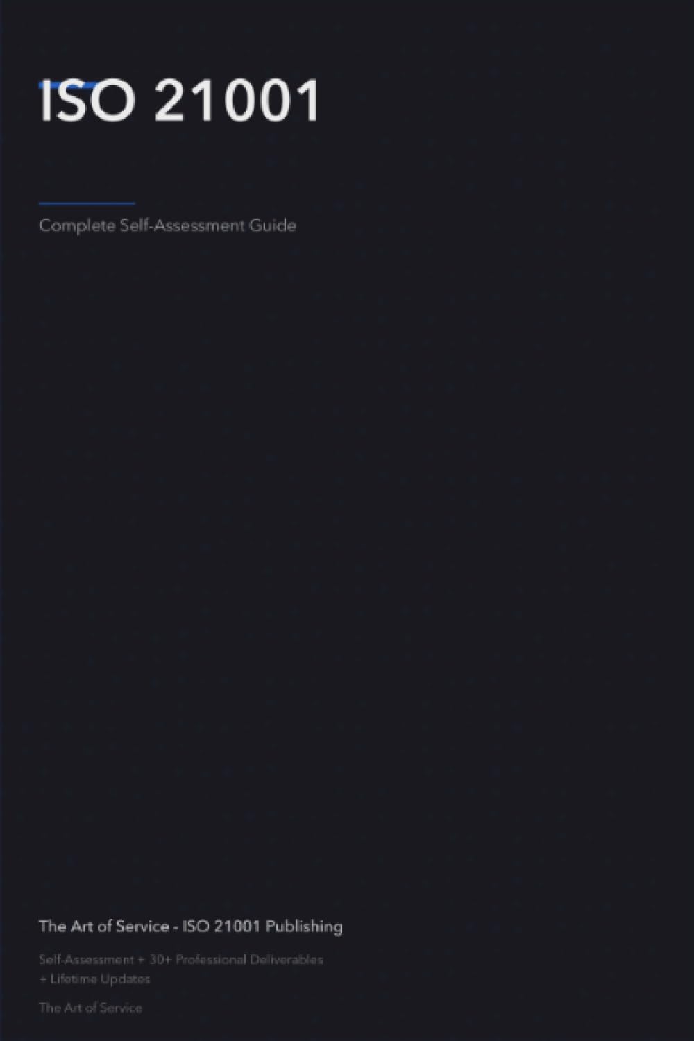 ISO 21001 A Complete Guide