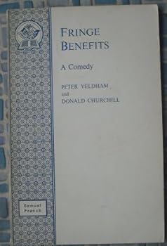 Paperback Fringe benefits: A comedy (Acting Edition) Book