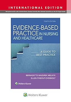 Paperback Evidence-Based Practice in Nursing & Healthcare: A Guide to Best Practice Book