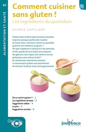 Comment cuisiner sans gluten ? Les ingrédients du quotidien