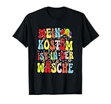 maglietta con scritta in tedesco mein kostüm ist in der wäsche maglietta