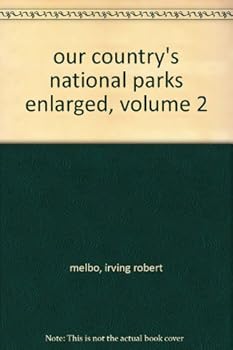 Hardcover our country's national parks enlarged, volume 2 Book
