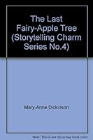 The Last Fairy-Apple Tree 1863593357 Book Cover