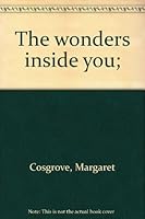 The wonders inside you; B0007E1D64 Book Cover
