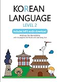 Korean Language: Level 2: includes MP3 audio download (English Edition)