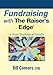 Fundraising with The Raiser's Edge: A Non-Technical Guide