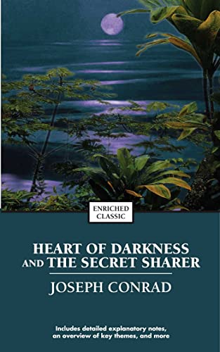 Heart of Darkness and the Secret Sharer (Enriched Classics)