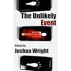 The Unlikely Event Audiolibro Por Joshua Wright arte de portada