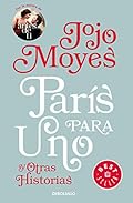 París para uno y otras historias (Best Seller)