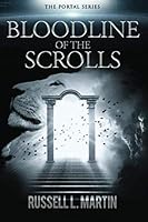 Bloodline of the Scrolls: Echoes of Truth; Clouds of Darkness (The Portal Series) 0999836633 Book Cover
