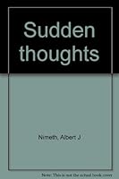 SUDDEN THOUGHTS B0006BS0UK Book Cover