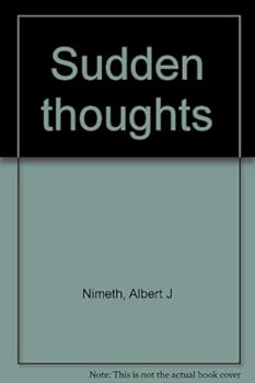 Unknown Binding Sudden thoughts Book