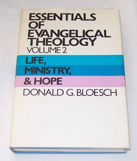 Paperback Life, ministry, and hope (His Essentials of evangelical theology ; v. 2) Book
