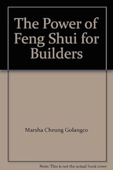 Paperback The Power of Feng Shui for Builders Book