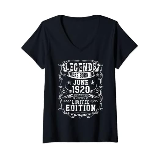 Mujer Cumpleaños Junio 1920 Edición Limitada Regalo Legend June Camiseta Cuello V
