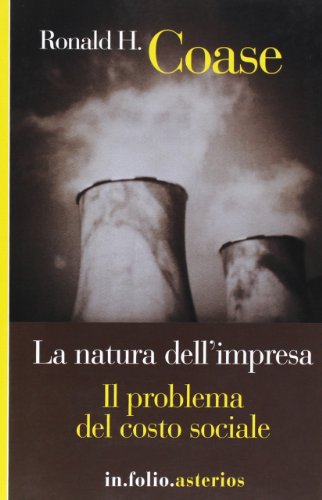 La Natura Dell'Impresa-Il Problema Del Costo Sociale