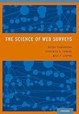 The Science of Web Surveys