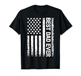 Best dad ever US American flag gift for father's day T-Shirt
