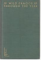 Wild Exmoor Through the Year B000S29APQ Book Cover