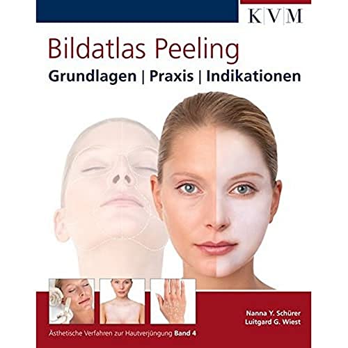 Preisvergleich Produktbild Bildatlas Peeling: Grundlagen / Praxis / Indikationen