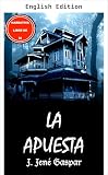  THE WAGER (a tale from \'Dark Chronicles\') (English Edition)