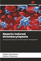 Heparin-induced thrombocytopenia 6208986753 Book Cover