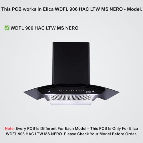 Pikafly® - Chimney PCB for Elica Chimney's Model No. (WDFL 906 HAC LTW MS Nero) - Image 2