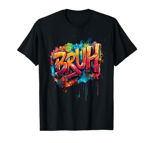 Boys Bruh Meme Funny Saying Teens Graffiti Aesthetic Kids T-Shirt