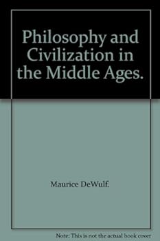 Hardcover Philosophy and Civilization in the Middle Ages. Book