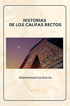 Paperback Historias de Los Califas Rectos [Spanish] Book