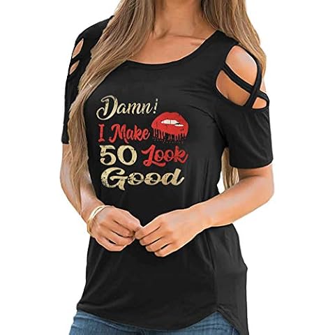 Rfecccy Women's 50th Birthday Gifts-Damn! I Make 50 Look Good Cold Shoulder Short Sleeve T-Shirt Casual Tops Black Cover