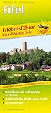 Eifel: Erlebnisführer mit Gutscheinen und Informationen zu Freizeiteinrichtungen auf der Kartenrückseite, wetterfest, reißfest, GPS-genau. 1:170000 (Erlebnisführer: EF)