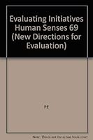 Evaluating Initiatives to Integrate Human Services (New Directions for Evaluation) 0787999032 Book Cover
