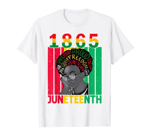 Juneteenth Freedom 1865 Black Melanin Queen Afro Capelli Donne Maglietta
