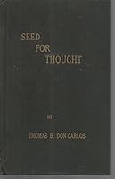 Seed for Thought B000K3N9A0 Book Cover