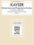L115 - Elementary and Progressive Studies for Violin Op. 20 - Kayser
