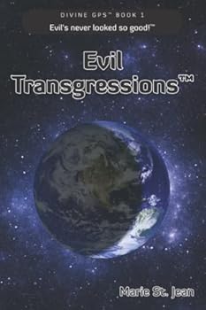 Paperback Evil Transgressions (Divine GPS) Book