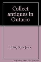 Collect antiques in Ontario B0007KCX8K Book Cover