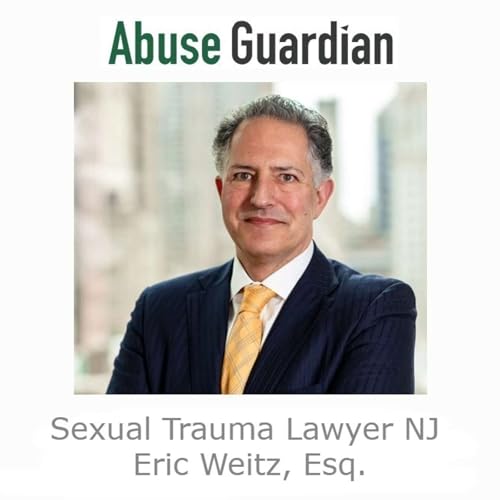 Sexual Trauma Lawyer Eric Weitz New Jersey