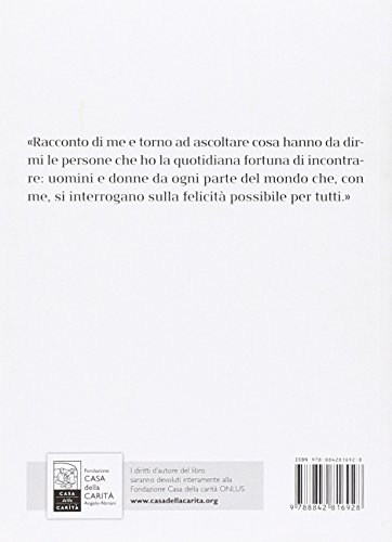 Non Per Me Solo. Vita Di Un Uomo A Servizio Degli Altri - 2